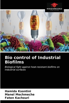 Paperback Bio control of Industrial Biofilms Book