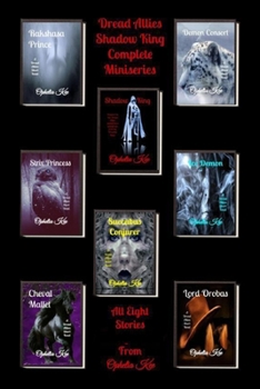 Dread Allies: Shadow King: Complete Miniseries Volume 1 6x9