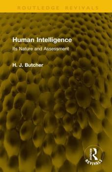 Hardcover Human Intelligence: Its Nature and Assessment Book