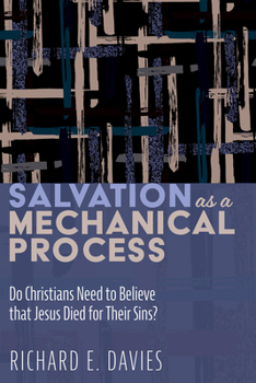 Paperback Salvation As a Mechanical Process Book