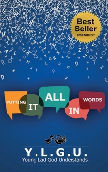 Paperback Putting It All In Words Book