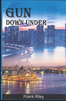 Paperback Gun Down Under Book