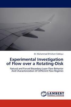 Paperback Experimental Investigation of Flow Over a Rotating-Disk Book