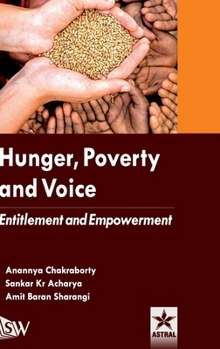 Hardcover Hunger Poverty and Voice: Entitlement and Empowerment Book