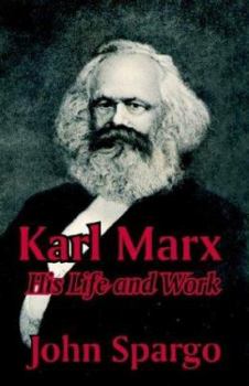 Paperback Karl Marx: His Life and Work Book