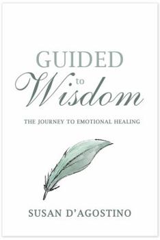 Paperback Guided to Wisdom: The Journey to Emotional Healing Book