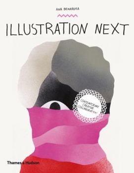 Hardcover Illustration Next: Contemporary Creative Collaboration Book