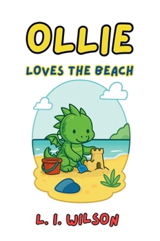 Hardcover Ollie Loves the Beach Book