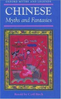Paperback Chinese Myths and Fantasies Book