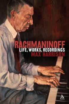 Paperback Rachmaninoff: Life, Works, Recordings Book