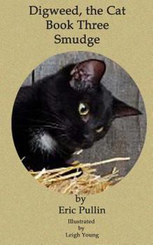 Paperback Digweed the Cat, Smudge Book