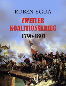 Paperback ZWEITER KOALITIONSKRIEG: 1796-1801 (German Edition) [German] Book