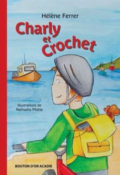Paperback Charly et Crochet [French] Book