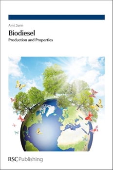 Hardcover Biodiesel: Production and Properties Book