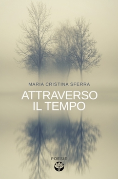 Paperback Attraverso il tempo [Italian] Book