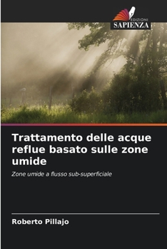 Paperback Trattamento delle acque reflue basato sulle zone umide [Italian] Book
