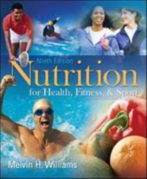 Nutrition for Health, Fitness, & Sport