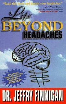 Paperback Life Beyond Headaches Book