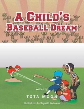 Paperback A Child's Baseball Dream Book