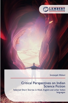 Critical Perspectives on Indian Science Fiction