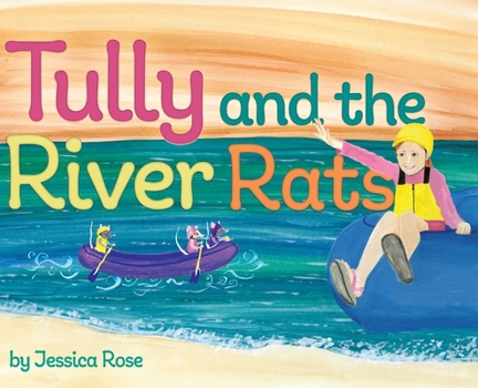 Hardcover Tully and the River Rats Book