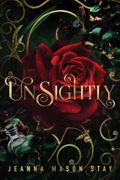 Paperback Unsightly: A Beauty and the Beast Retelling Book