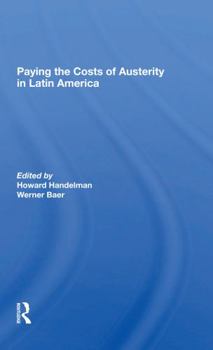 Paperback Paying the Costs of Austerity in Latin America Book