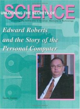 Library Binding Edward Roberts and the Story of the Personal Computer Book