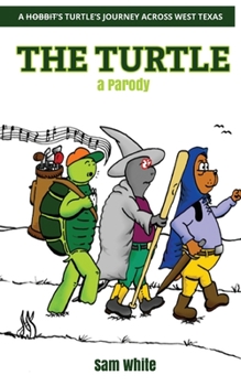 Paperback The Turtle-a Parody Book