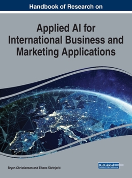 Hardcover Handbook of Research on Applied AI for International Business and Marketing Applications Book