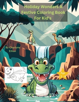 Paperback Holiday Wonders A Festive Coloring book for Kids Book