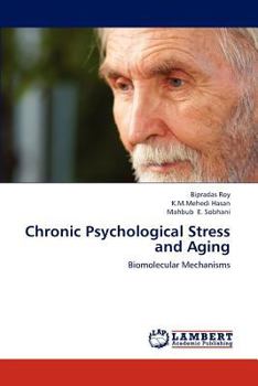 Paperback Chronic Psychological Stress and Aging Book