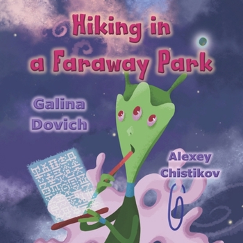Paperback Hiking in a Faraway Park Book