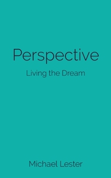 Paperback Perspective: Living the Dream Book