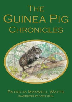Hardcover The Guinea Pig Chronicles Book