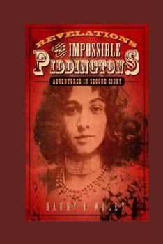 Paperback Revelations of the Impossible Piddingtons, Vol. 1 Book