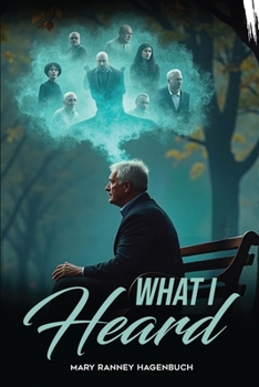 What I Heard