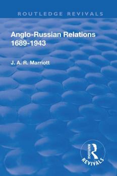 Paperback Revival: Anglo Russian Relations 1689-1943 (1944) Book