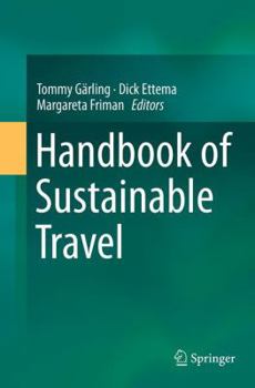 Paperback Handbook of Sustainable Travel Book
