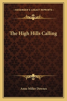 Paperback The High Hills Calling Book