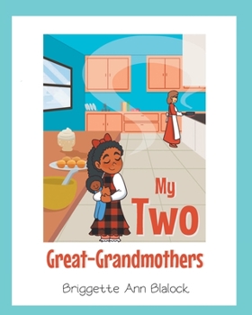 Paperback My Two Great-Grandmothers Book