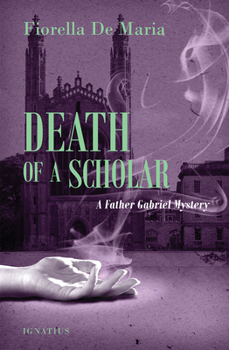 Paperback Death of a Scholar: A Father Gabriel Mystery Book