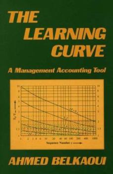 Hardcover The Learning Curve: A Management Accounting Tool Book