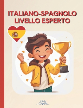 Paperback Italiano-Spanolo Livello Esperto [Italian] Book