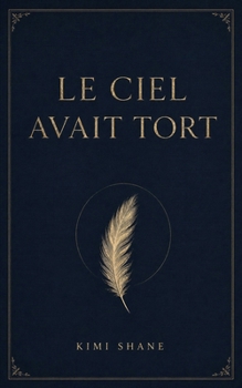 Paperback Le ciel avait tort [French] Book