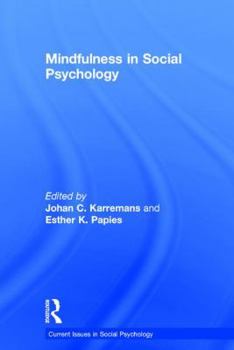 Hardcover Mindfulness in Social Psychology Book
