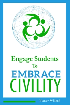Paperback Engage Students to Embrace Civility Book