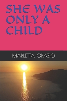 Paperback She Was Only a Child Book