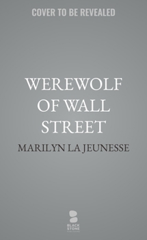 Hardcover Werewolf of Wall Street Book
