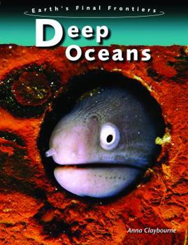 Deep Oceans - Book  of the Earth's Final Frontiers